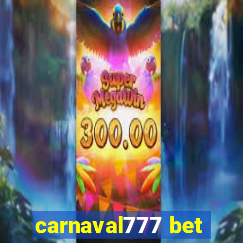 carnaval777 bet